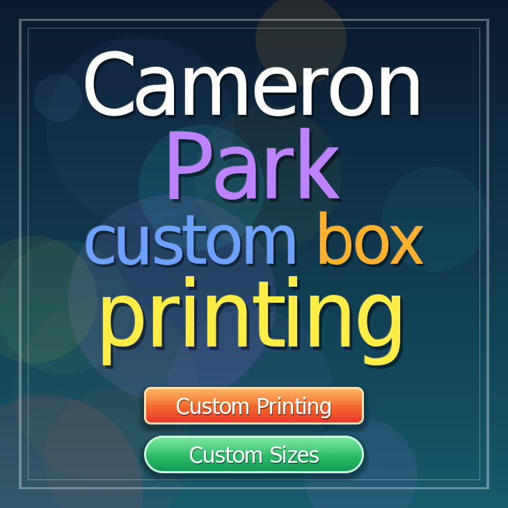 Cameron Park custom box printing