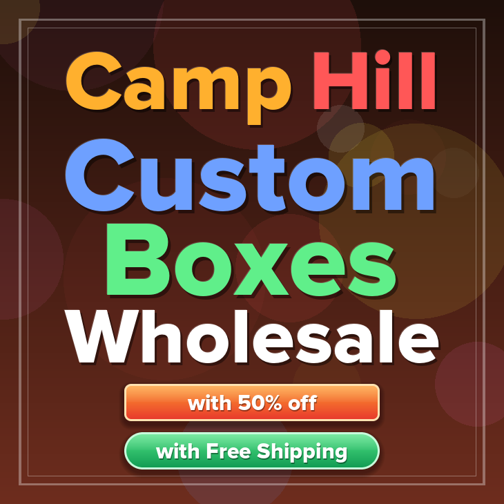 Camp Hill custom boxes