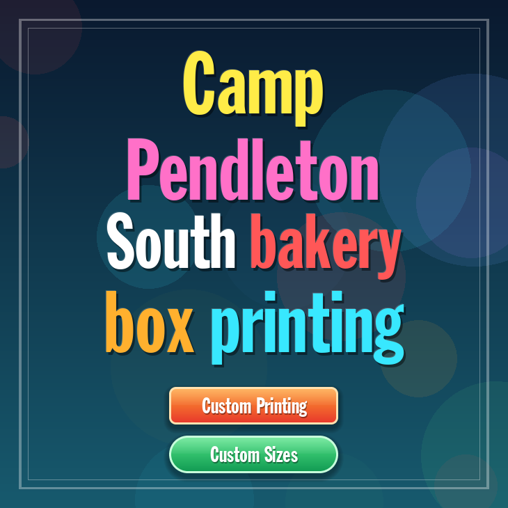 Camp Pendleton South bakery box printing