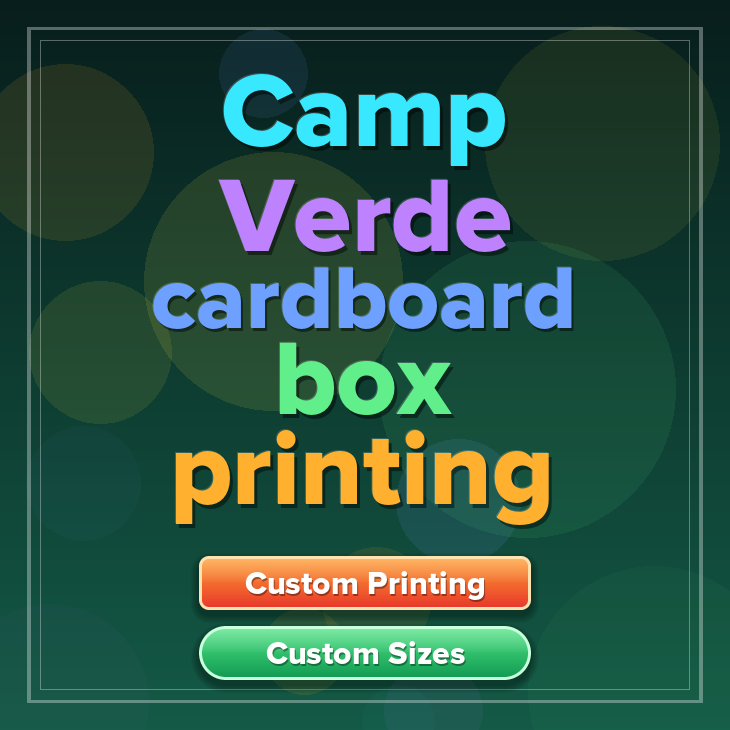 Camp Verde cardboard box printing