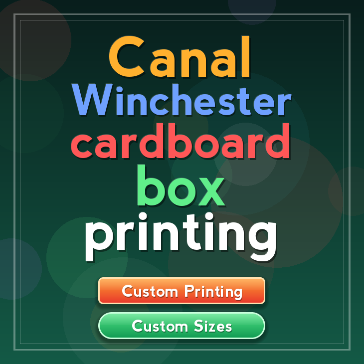 Canal Winchester cardboard box printing