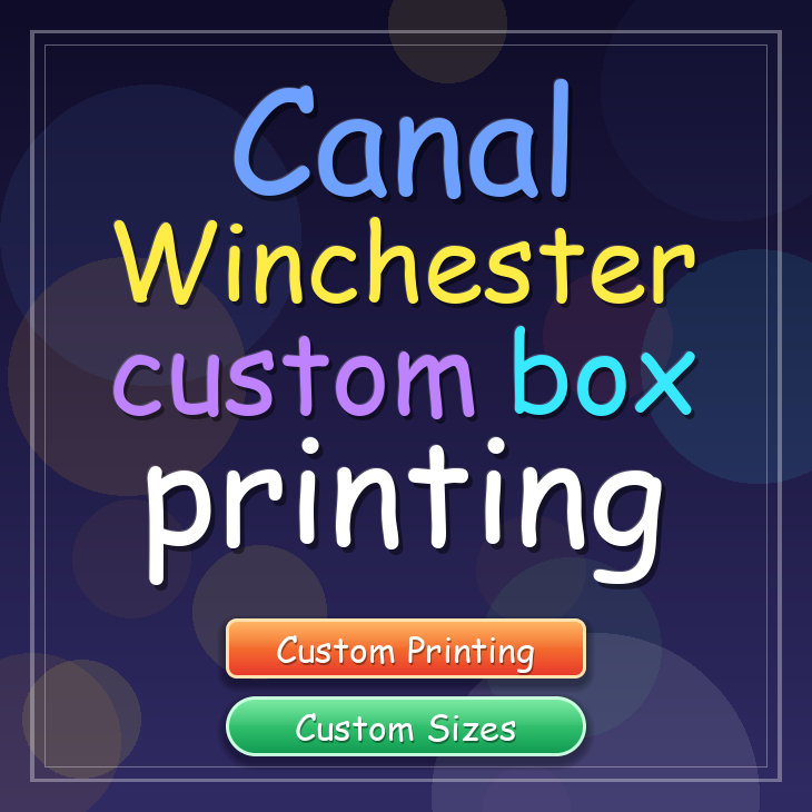 Canal Winchester custom box printing