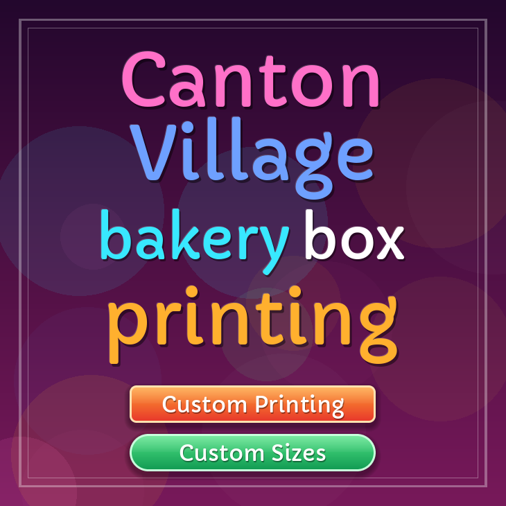 Canton Village bakery box printing