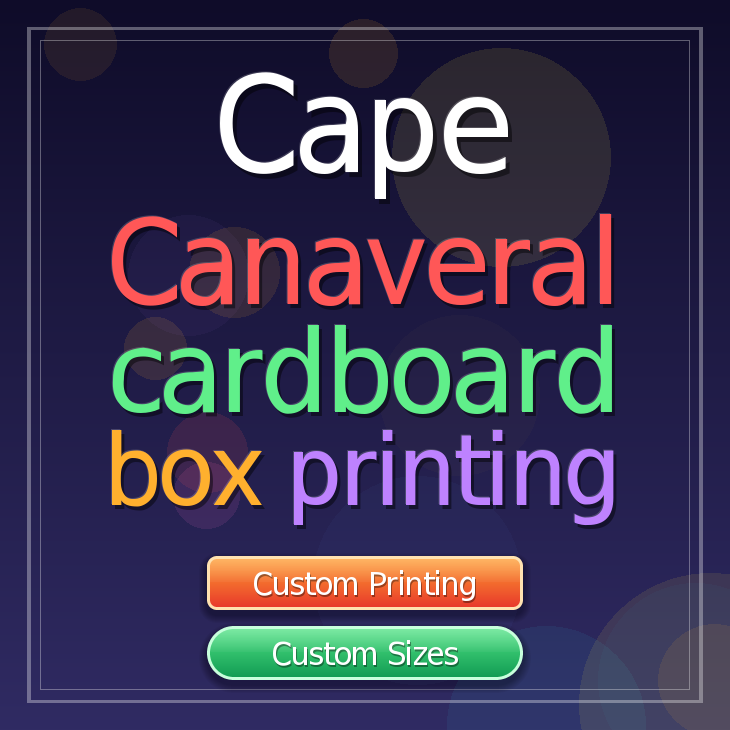 Cape Canaveral cardboard box printing