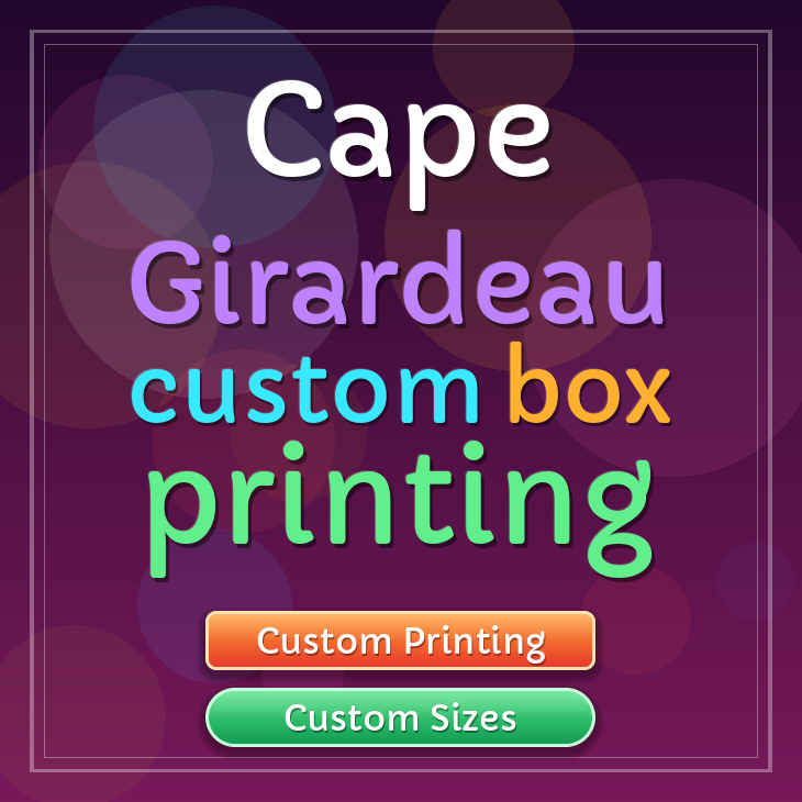 Cape Girardeau custom box printing