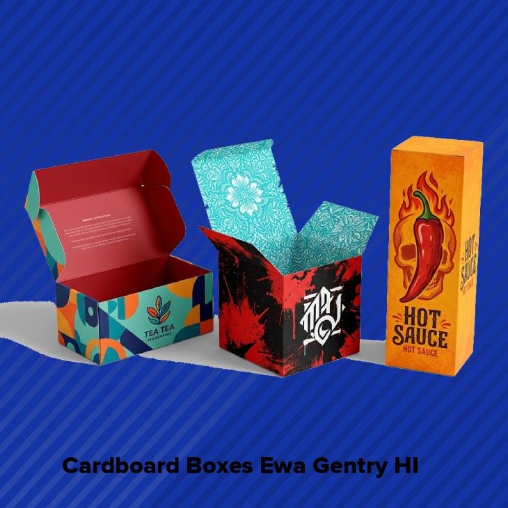Cardboard boxes ewa gentry hi