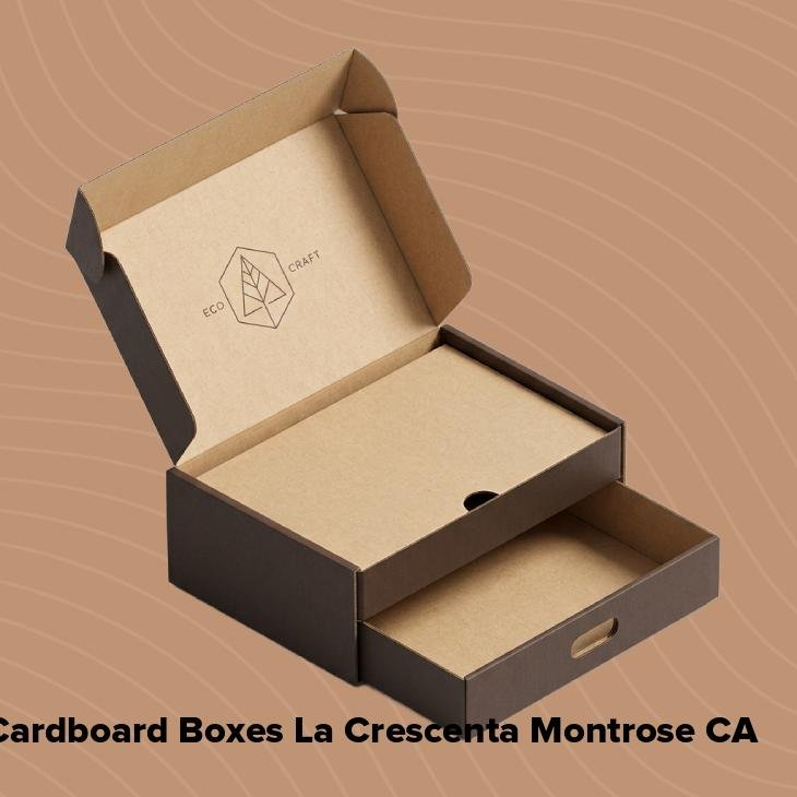 Cardboard boxes la crescenta montrose ca