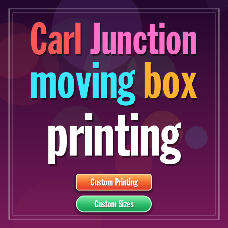 Carl Junction moving box printing