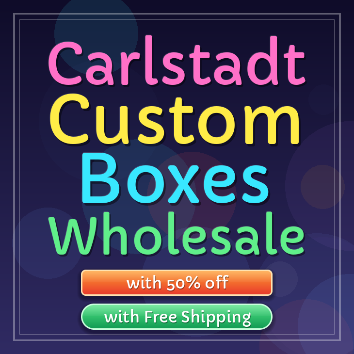 Carlstadt custom boxes