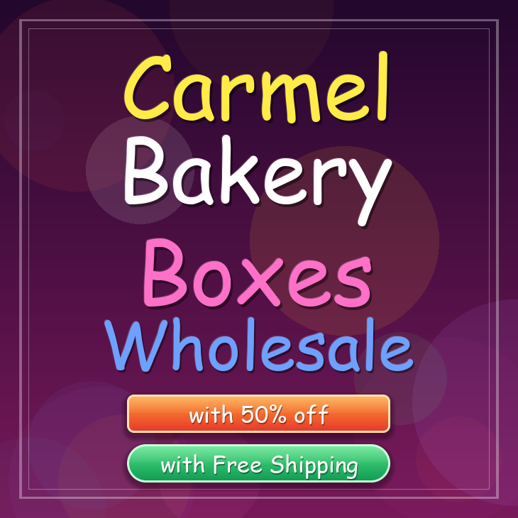 Carmel bakery boxes