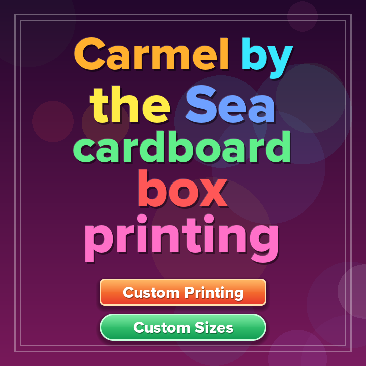 Carmel by the Sea cardboard box printing