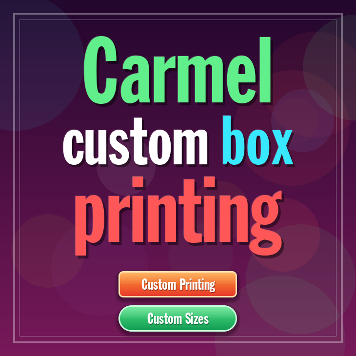 Carmel custom box printing