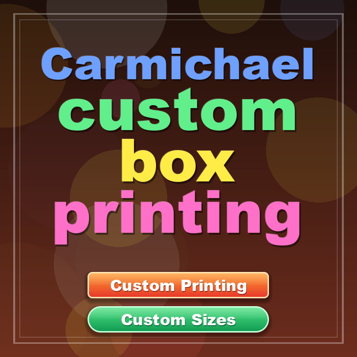 Carmichael custom box printing