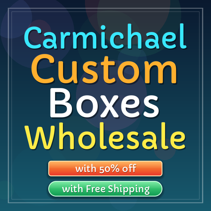 Carmichael custom boxes