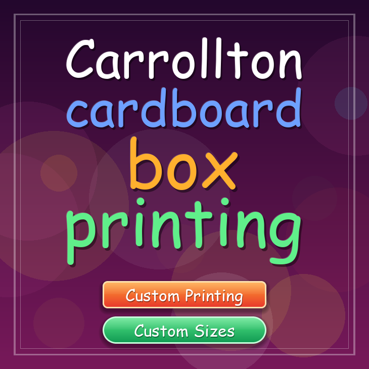 Carrollton cardboard box printing