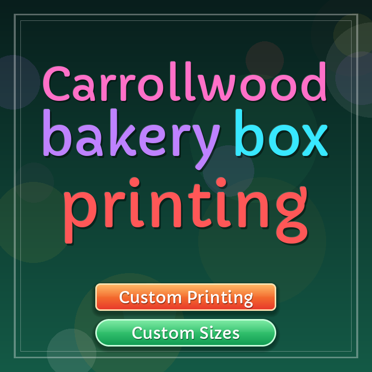 Carrollwood bakery box printing
