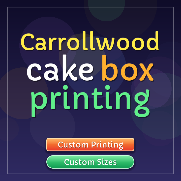 Carrollwood cake box printing