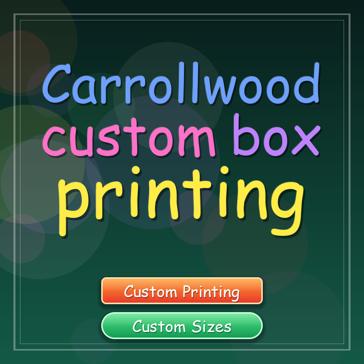 Carrollwood custom box printing