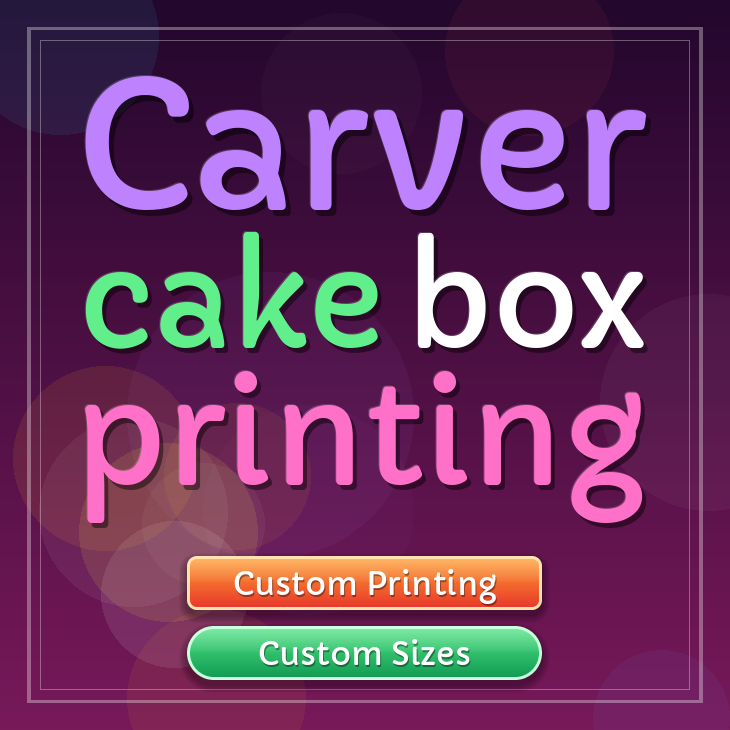 Carver cake box printing