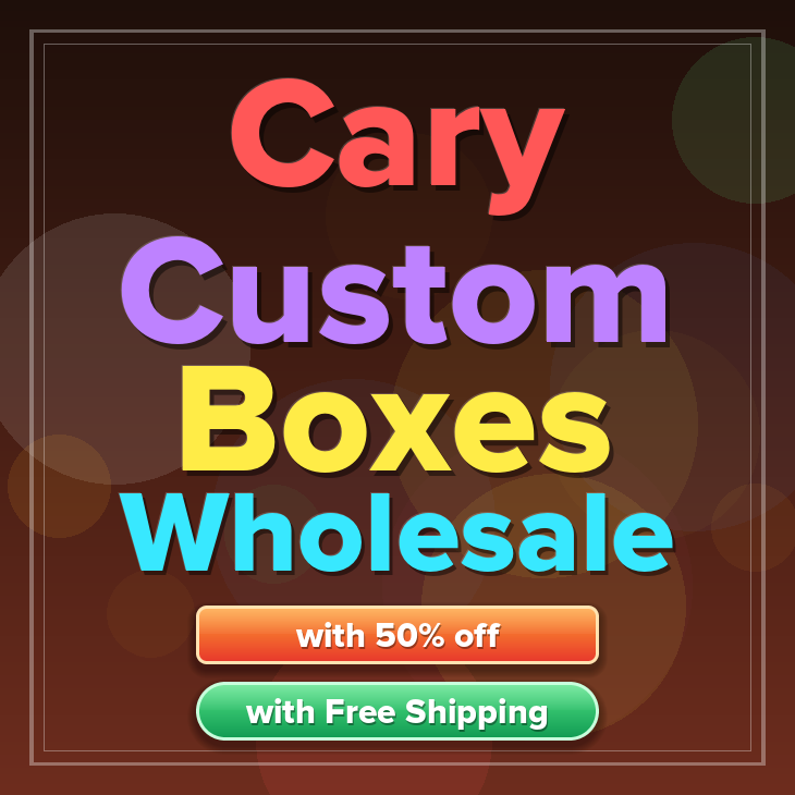 Cary custom boxes