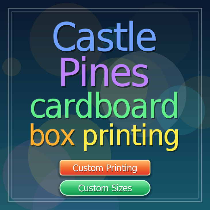 Castle Pines cardboard box printing