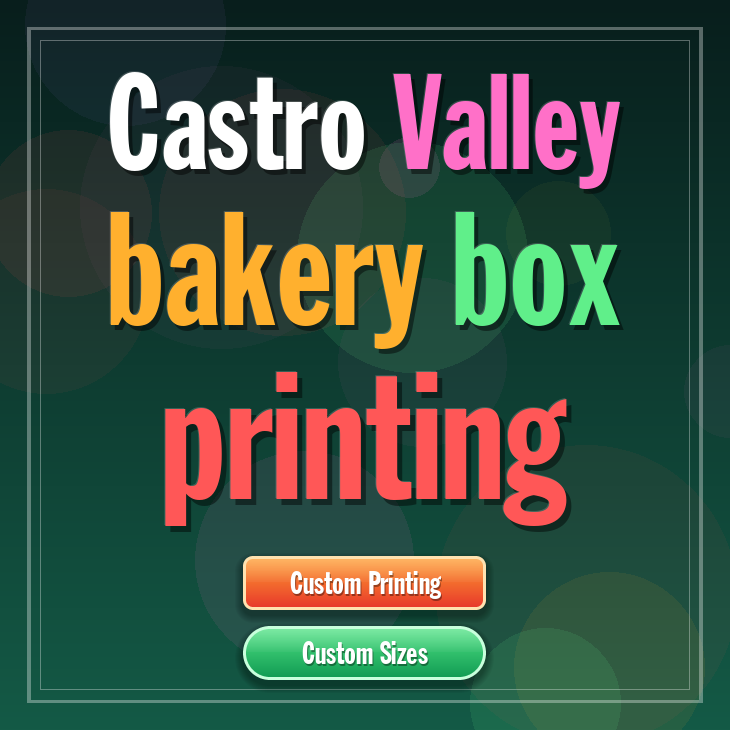 Castro Valley bakery box printing