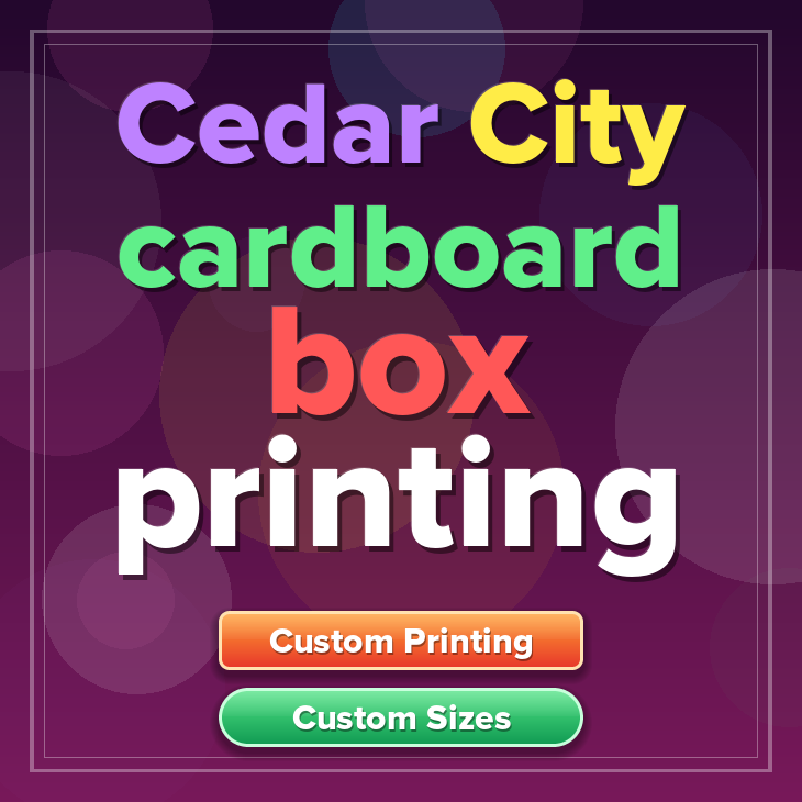 Cedar City cardboard box printing