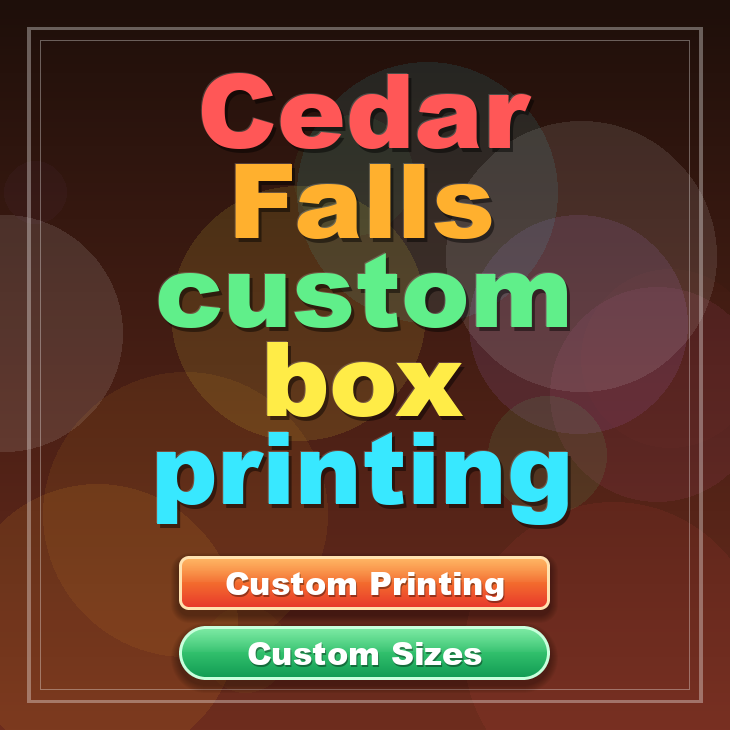 Cedar Falls custom box printing