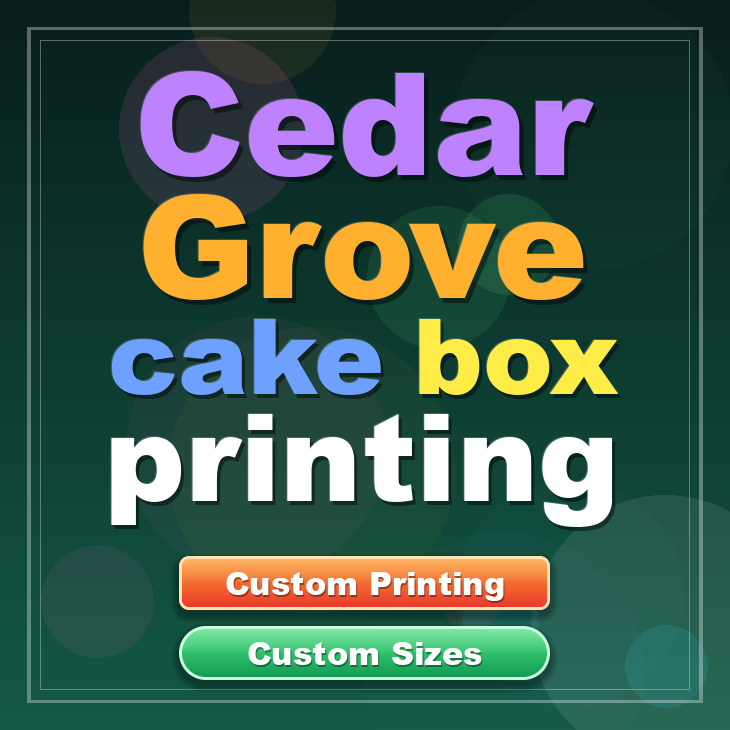 Cedar Grove cake box printing