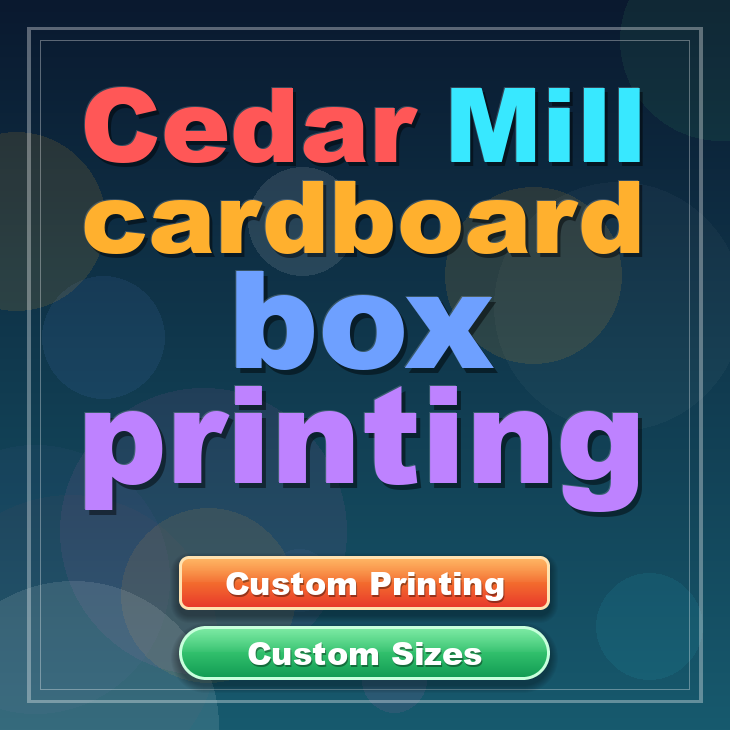 Cedar Mill cardboard box printing