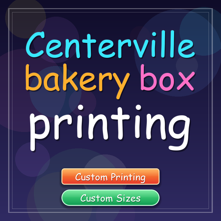 Centerville bakery box printing