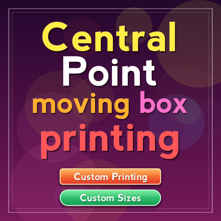 Central Point moving box printing
