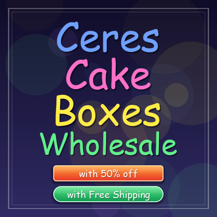Ceres cake boxes