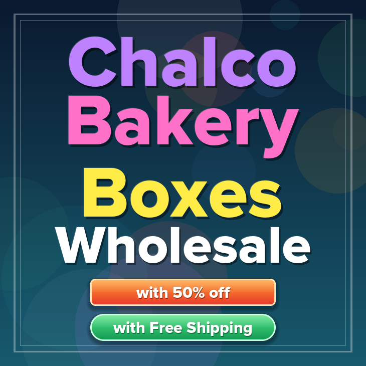 Chalco bakery boxes