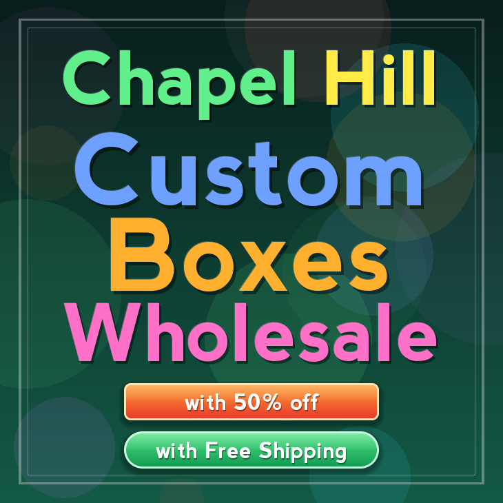 Chapel Hill custom boxes