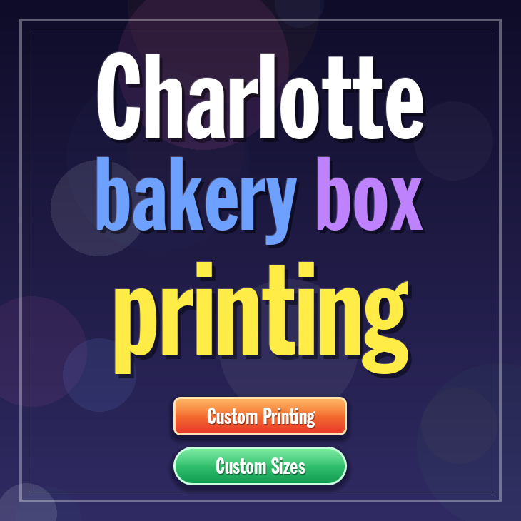 Charlotte bakery box printing