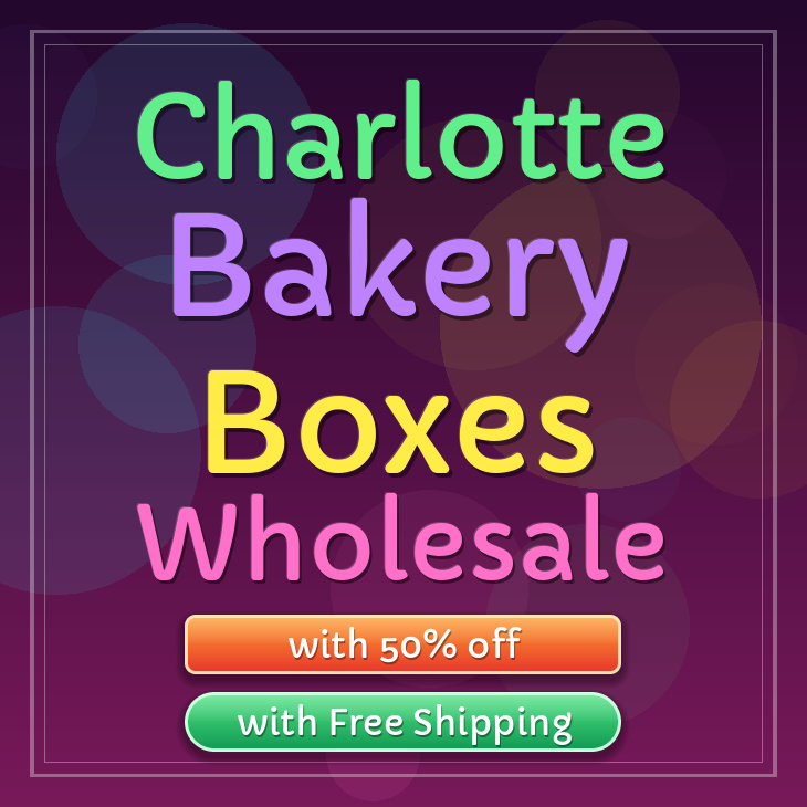 Charlotte bakery boxes
