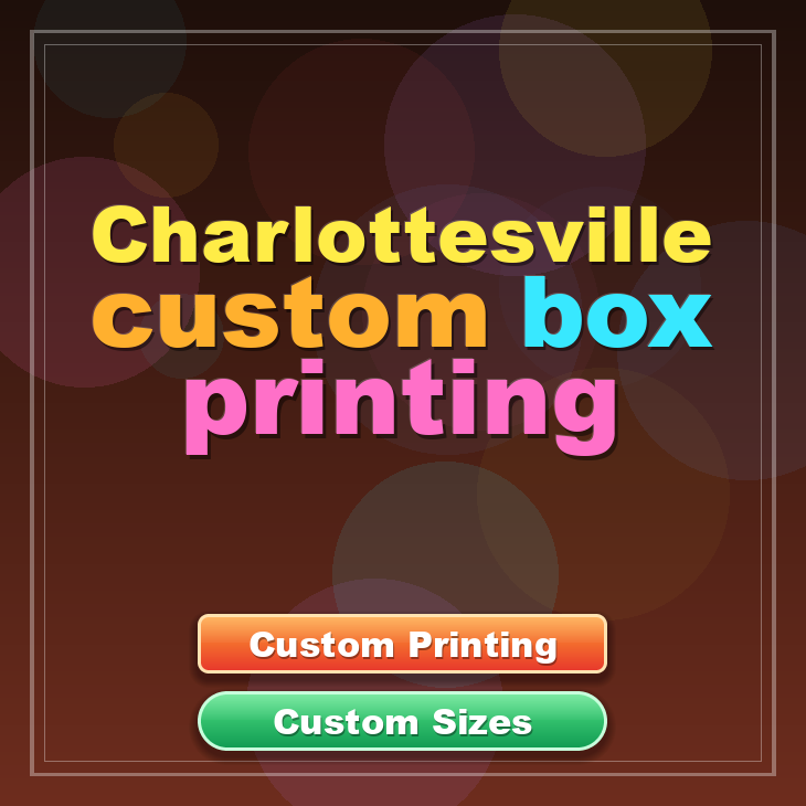 Charlottesville custom box printing