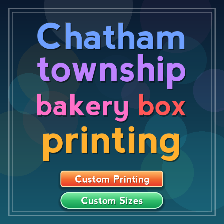 Chatham Township bakery box printing