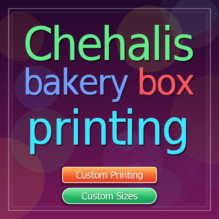 Chehalis bakery box printing