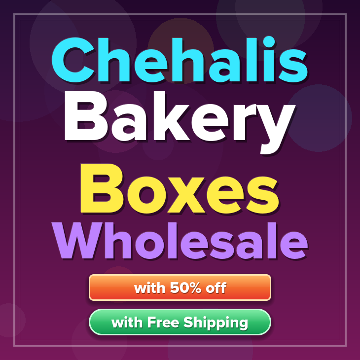 Chehalis bakery boxes