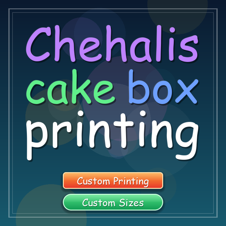 Chehalis cake box printing