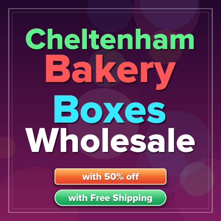 Cheltenham bakery boxes