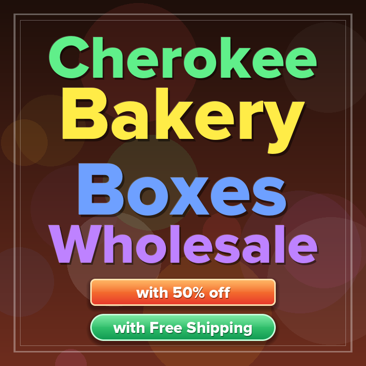 Cherokee bakery boxes