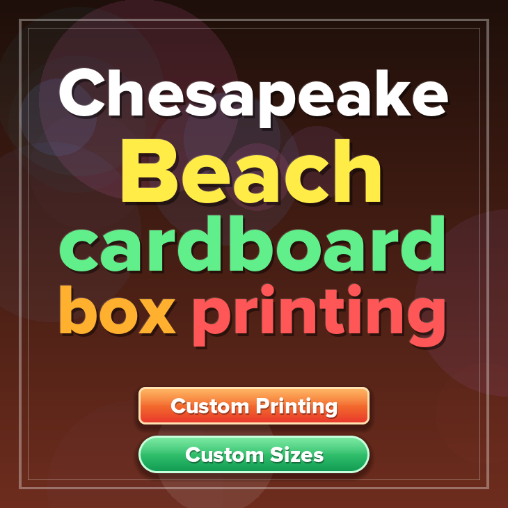 Chesapeake Beach cardboard box printing