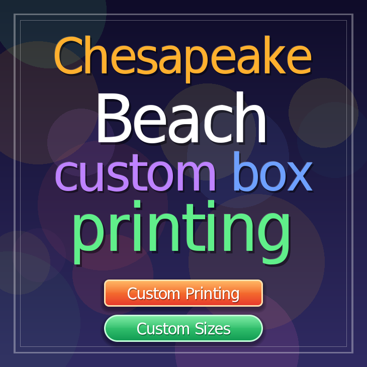 Chesapeake Beach custom box printing