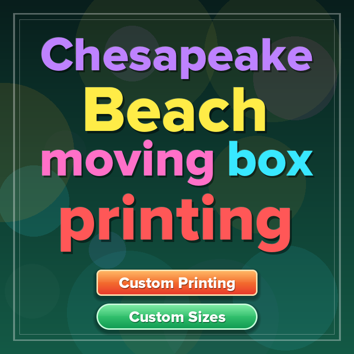 Chesapeake Beach moving box printing