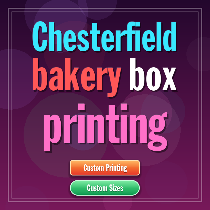 Chesterfield bakery box printing