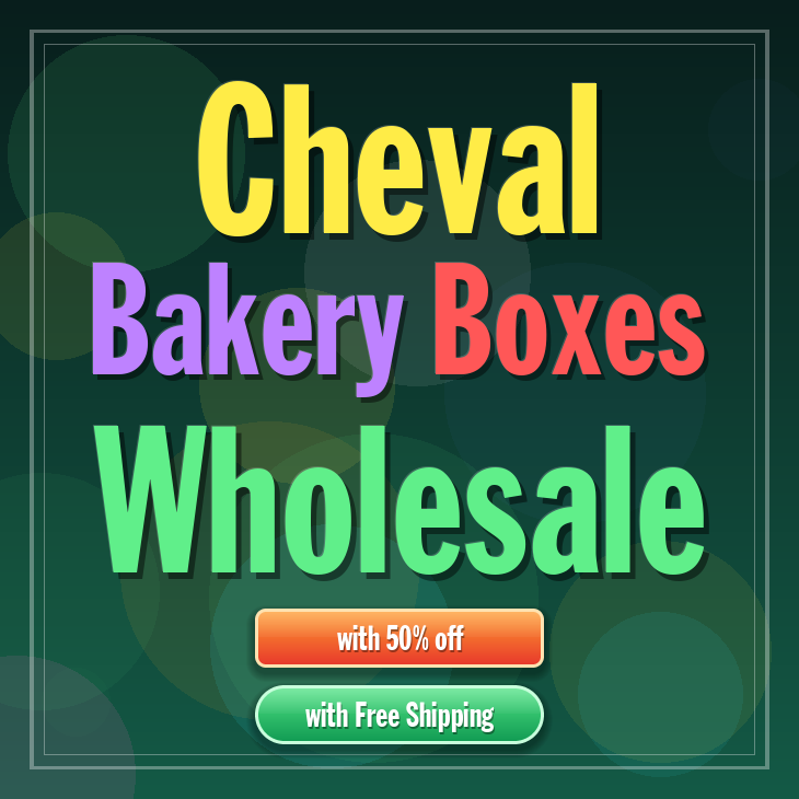 Cheval bakery boxes