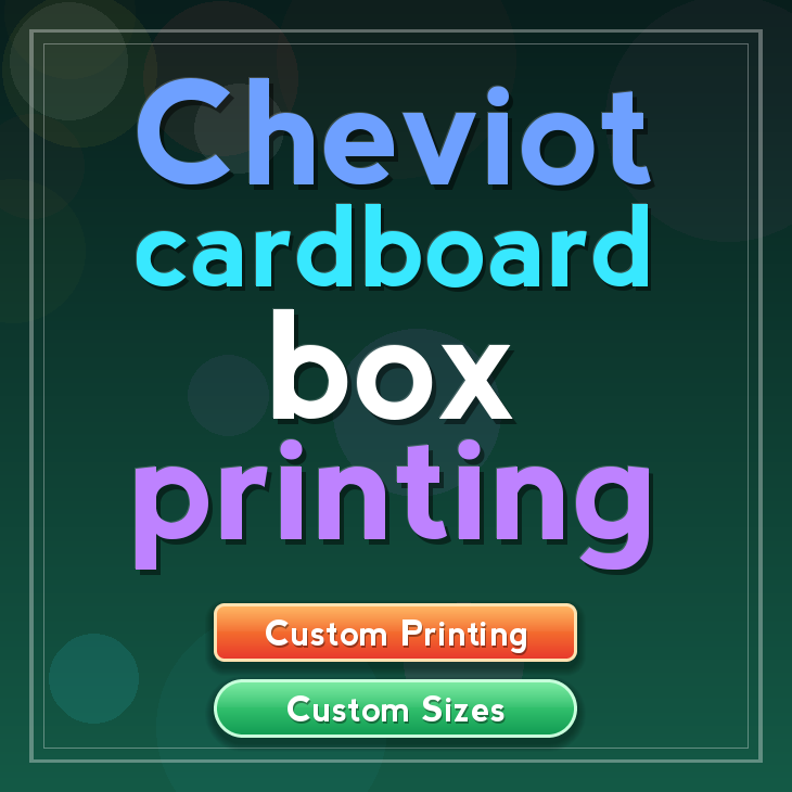 Cheviot cardboard box printing